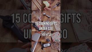 15 Cooking Gifts Under 30  Part 2 🎁 [upl. by Kitrak574]