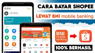 Cara Bayar Shopee Lewat BNI Mobile Banking  Bayar Shopee Pakai BNI [upl. by Auqinu]