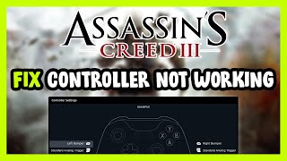 FIX Assassins Creed 3 ControllerGamepad Not Working on PC [upl. by Eicyac]