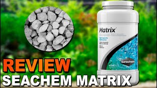 Seachem Matrix El Mejor Material Filtrante Biológico para tu Acuario  TODO lo que debes saber [upl. by Arratal339]