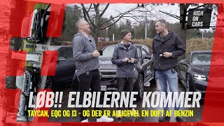 Elbilerne kommer Vi kører Taycan EQC og i3 [upl. by Jaala]