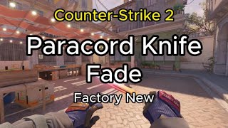 PARACORD KNIFE  Fade 2024  Factory New FN  Skin Showcase  Animation CS2 [upl. by Dacey]