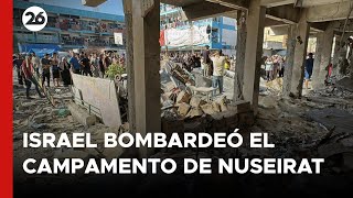 MEDIO ORIENTE  Israel bombardeó el campamento de refugios de Nuseirat [upl. by Marmaduke]