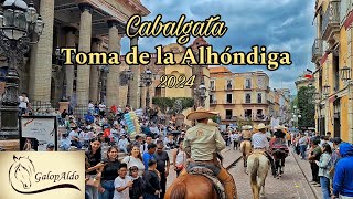 Cabalgata Toma de la Alhóndiga 2024  GalopAldo [upl. by Justinian]