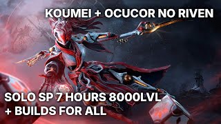 KOUMEI  OCUCOR NO RIVEN SOLO SP 7 HOURS  BUILDS Warframe [upl. by Hairym]