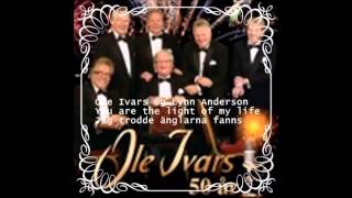 OLE IVARS OG LYNN ANDERSON  YOU ARE THE LIGHT OF MYE LIFE [upl. by Remark]