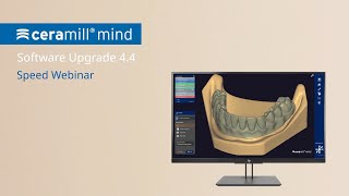 Ceramill Software Upgrade 44  Speed Webinar [upl. by Sadonia397]