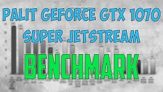 Palit GeForce GTX 1070 Super JetStream BENCHMARK  GAME TESTS REVIEW  1080p 1440p 4K [upl. by Querida]