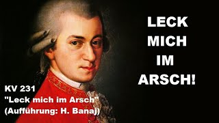 KV 231 quotLeck mich im Arschquot W A Mozart [upl. by Beutler150]