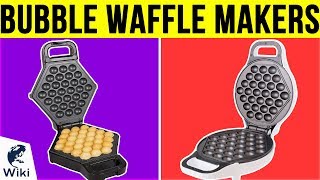 5 Best Bubble Waffle Makers 2019 [upl. by Eilsel]