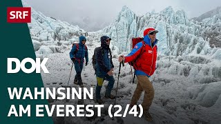 Wahnsinn am Everest – Der Traum vom Gipfel  Hoch hinaus 2024  DOK  SRF [upl. by Anni]