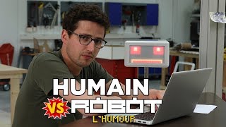 Humain VS robot  Lhumour [upl. by Marijo863]