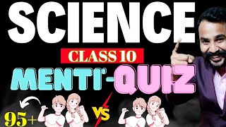 CLASS 10 SCIENCE AND MATHS FULL REVISION QUIZ  100 MOST IMPORTANT QUESTION MENTI QUIZ LIVE [upl. by Julia]