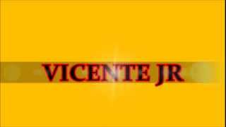 Ready to Love  VICENTE JR  A BANDA ORIGINAL [upl. by Aryn]