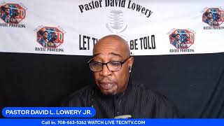 LET THE TRUTH BE TOLD HOSTED BY PASTOR DAVID L LOWERY JR [upl. by Porty848]