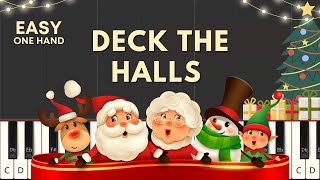 Deck the Halls  Easy Piano Tutorial For Beginner  1 Hand Play Along [upl. by Lletnom371]