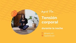 YOGATERAPIA tensión corporal durante la noche y estimulación del nervio VAGO [upl. by Yarg504]