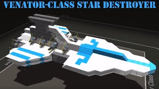 RoboCraft  VenatorClass Star Destroyer Star Wars [upl. by Gisella]