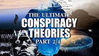 The Ultimate Conspiracy Theories Iceberg Explained Part 24 [upl. by Ashton]