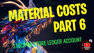 MATERIAL COSTS part 6  stock or store ledger account [upl. by Issie489]