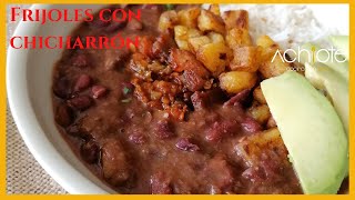 FRIJOLES CON TOCINO O CHICHARRON  Frijoles espesitos y llenos de sabor que podrás hacer en casa [upl. by Ronel]