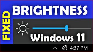 Windows 11 Brightness Problem  How to Fix  100 Working [upl. by Khoury]