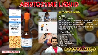 Aristozyme LiquidSyrupLoss of AppetiteHelps in DigestionDoctor Meds l Uses In Hindi amp EngSub [upl. by Zetrauq]