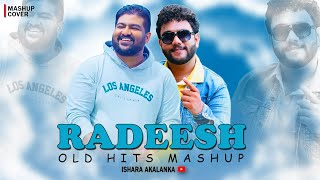 Radeesh Vandebona old hits mashup I Ishara Akalanka [upl. by Bascomb]