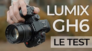 TEST du Panasonic LUMIX GH6 [upl. by Ludwig]