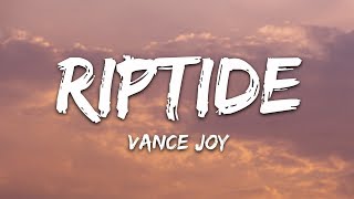 Vance Joy  Riptide Lyrics [upl. by Ricardo288]