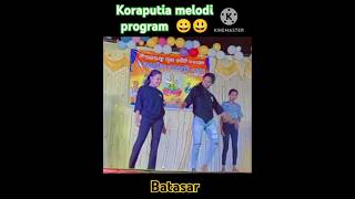 Koraputia melodi program 😃😀 bhatra re hela maa gajo laxmi [upl. by Scrivenor]