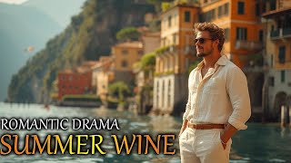 Best Romantic Drama  SUMMER WINE  Life is just beginning Full Lenght English Movies  Romance [upl. by Trow]