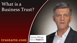 What Is A Business Trust [upl. by Wailoo]