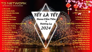 quotEDM ĐÓN TẾT 2024quot ♫ Tết Là Tết Sum Vầy  Top 20 Bản Nhạc Tết 2024 Remix Hay Nhất  HAPPY NEW YEAR [upl. by Auhoj701]