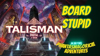 Board Stupid Talisman Digital 5th Edition  An interactive boardgame show [upl. by Rollins]