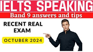 Latest October IELTS Speaking Test Questions and band 9 answers 2024  IELTS Speaking Band 9 Answer [upl. by Ivek]