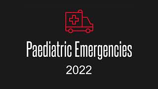 Paediatric Emergencies 2022 Announcement [upl. by Lira]