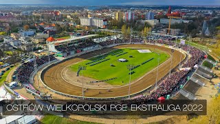 Inauguracja sezonu 2022 speedway PGE ekstraliga Ostrów Wielkopolski  4k Dron [upl. by Odrareve]