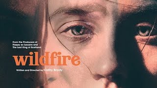 Wildfire  Official Trailer [upl. by Eelyr]