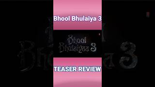 Bhool Bhulaiya 3 Teaser Trailer Review  kartik Aryan  Akshay Kumar shorts bhoolbhulaiya3 [upl. by Damle]