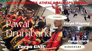 Pawai Drumband WAYANG GNCG amp GNIC Di Kp Babakanpari Kec Cisaat [upl. by Ojiram]