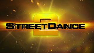 STREETDANCE 2 OFFICIAL TEASER [upl. by Alli366]