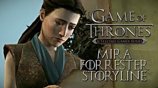 Game of Thrones Telltale  Mira Forrester Storyline [upl. by Eerok]