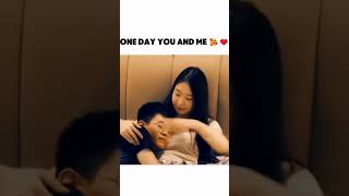 one day you and me as a couple couple couplegoals love lovestatus chinatiktok couplevlog [upl. by Akcirahs]