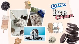 Oreo Ice Cream 🍨 OREO ICECREAM RECIPE Oreo cake recipe EGGLESS CAKE RECIPE asthetic cooking [upl. by Jilli]