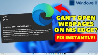 How to Fix Cant Open Webpage on Microsoft Edge 2024 Update [upl. by Neelrak295]