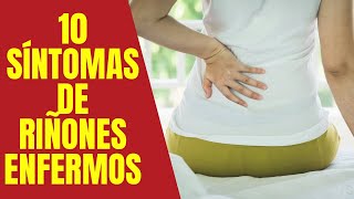 10 Síntomas de riñones enfermos  ERC [upl. by Enirual]