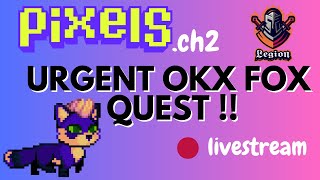 OKX Fox Limited time Quest Livestream [upl. by Ylekalb]