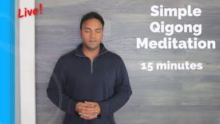 Simple 15 Minute Qigong Meditation  Live with Jeffrey Chand [upl. by Anival269]