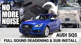 Soundproofing an Audi SQ5  Full Car Sound Deadening and Subwoofer Installation [upl. by Kcirrek]